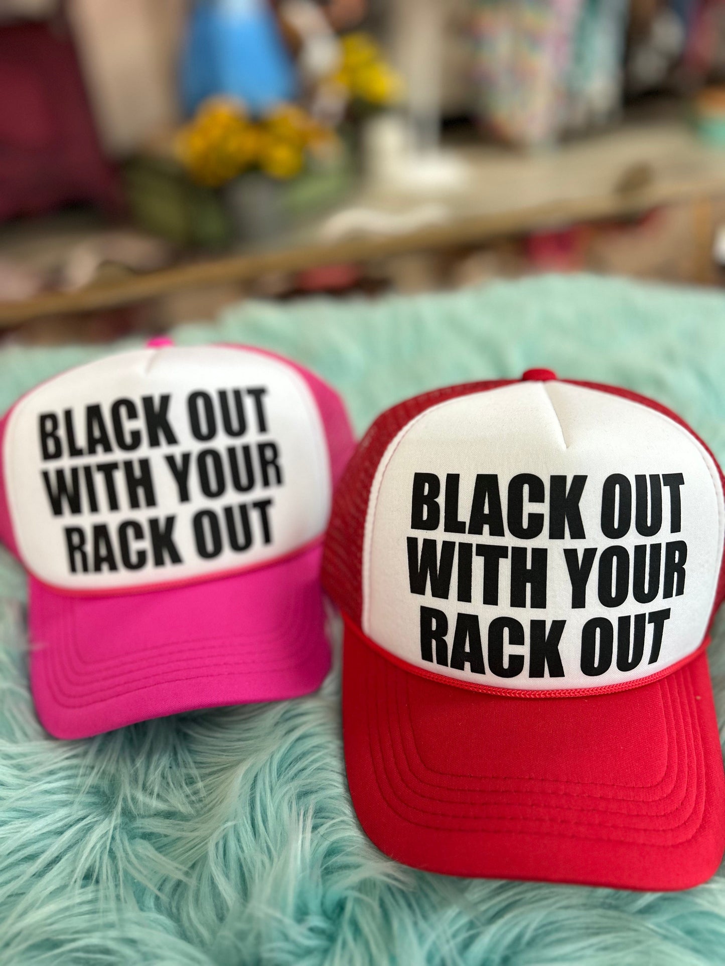 Black Out With Your Rack Out Trucker Hat