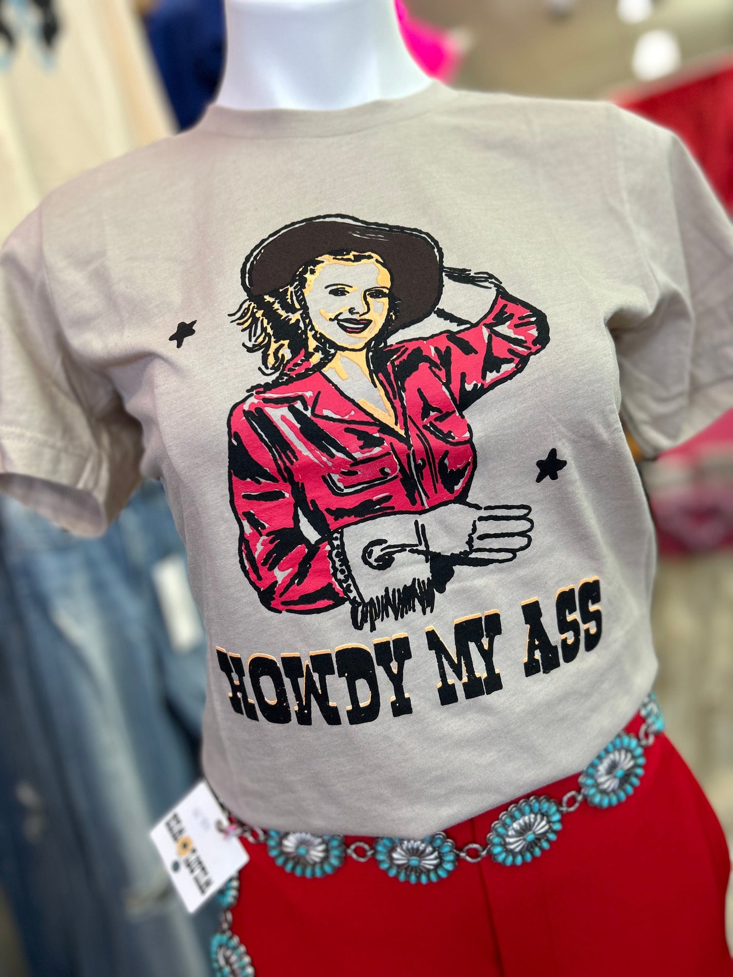 Howdy My Ass Graphic Tee