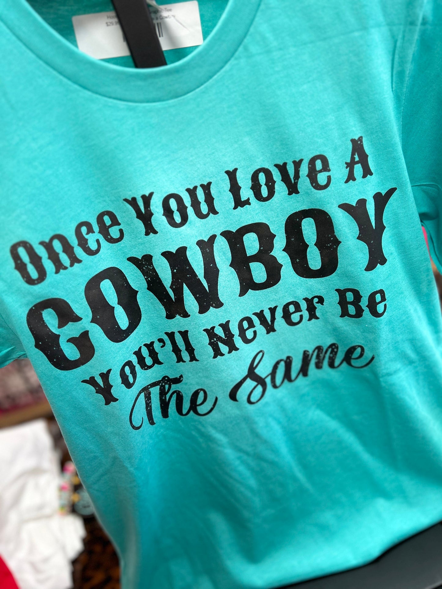 Once You Love A Cowboy